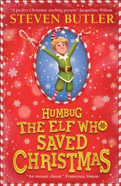 Humbug: the Elf who Saved Christmas - 9780702315879