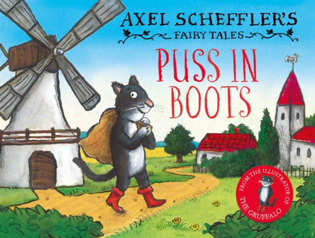 Axel Scheffler's Fairy Tales: Puss In Boots - 9780702318283