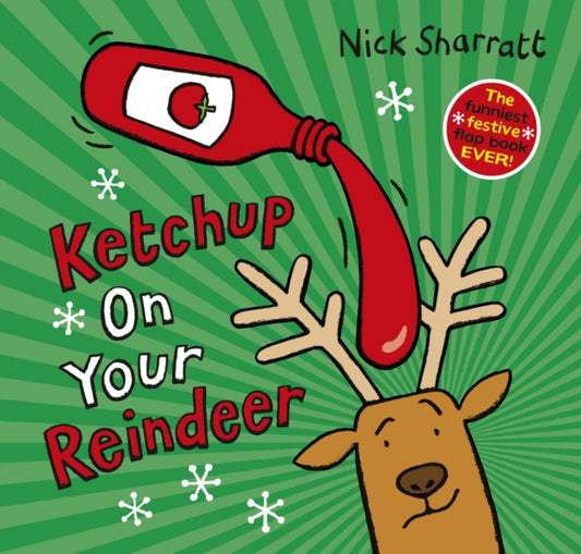Ketchup on Your Reindeer (PB) - 9780702325847