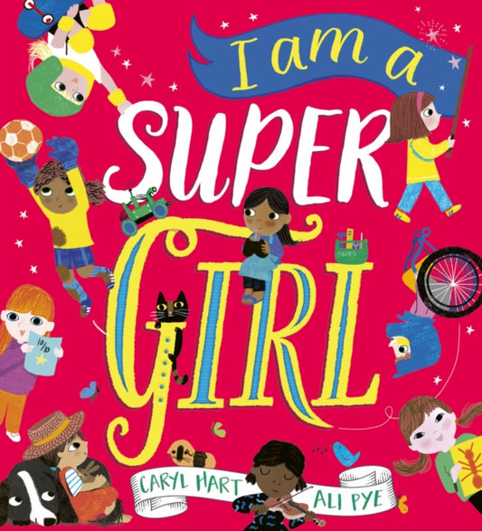 I Am a Super Girl - 9780702344770