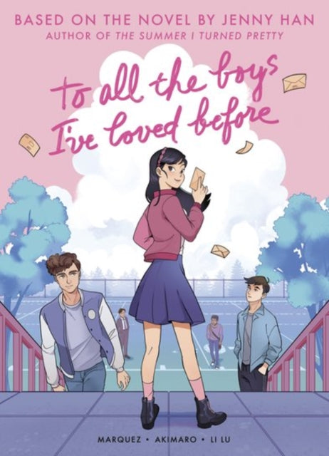 To All the Boys I've Loved Before (Graphic Novel Edition) - 9780702348303