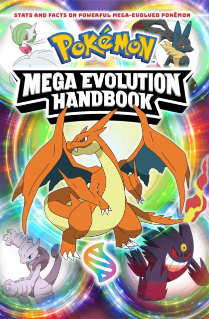 Pokemon Mega Evolution Handbook - 9780702348532