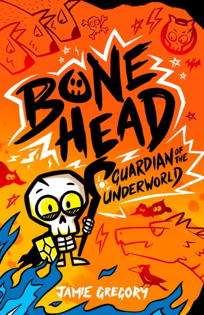 Bone Head: Guardian of the Underworld - 9780702348822