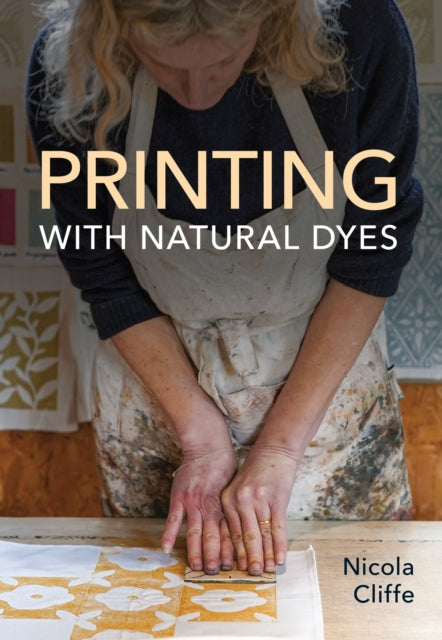 Printing with Natural Dyes - 9780719843242