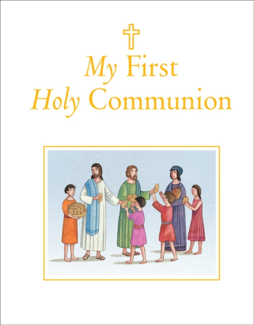 My First Holy Communion - 9780745949550