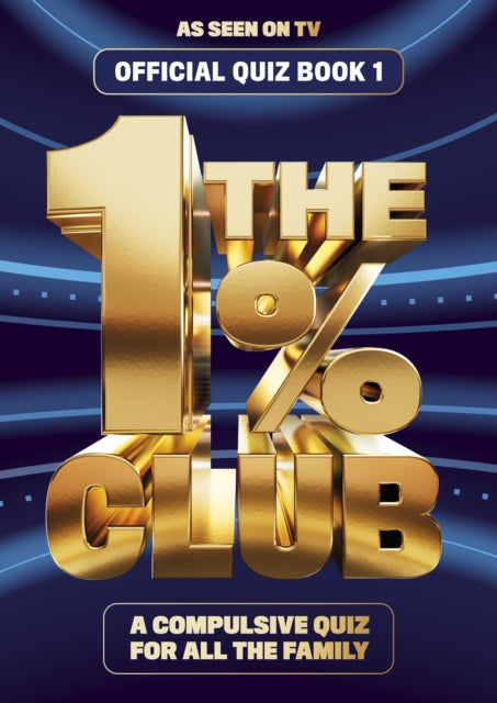 The 1% Club Book 1 : The Official Quiz Book - 9780857506412