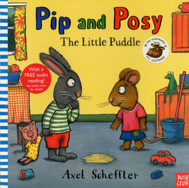 Pip and Posy: The Little Puddle - 9780857630780