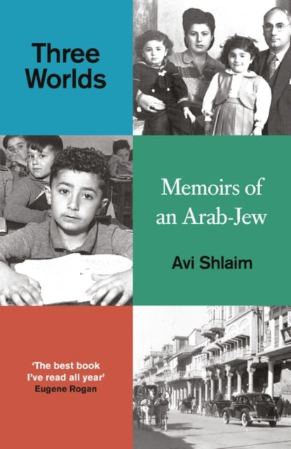 Three Worlds : Memoirs of an Arab-Jew - 9780861548101