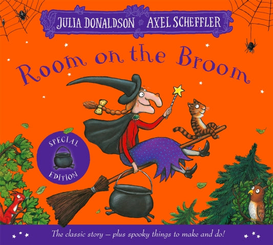 Room on the Broom Halloween Special : The Classic Story plus Halloween Things to Make and Do - 9781035025329