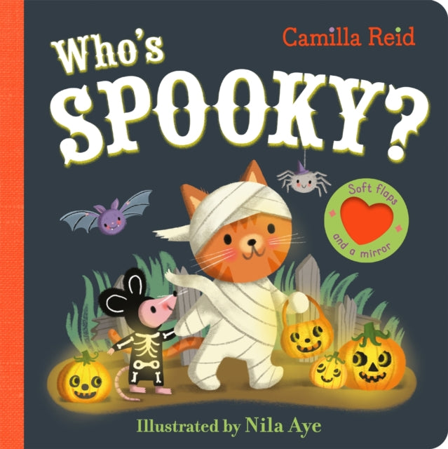 Who's Spooky? : With Soft Flaps and a Mirror - 9781035031832