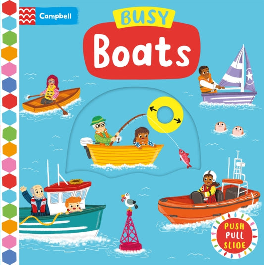 Busy Boats : A Push Pull and Slide Book - 9781035043781