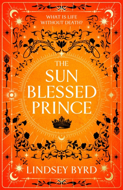 The Sun Blessed Prince - 9781035046928