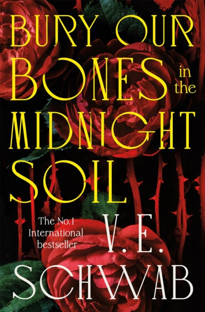 Bury Our Bones in the Midnight Soil - 9781035064663