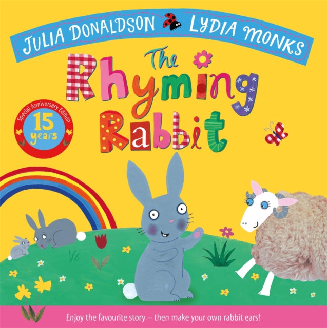 The Rhyming Rabbit 15th Anniversary Edition - 9781035073207