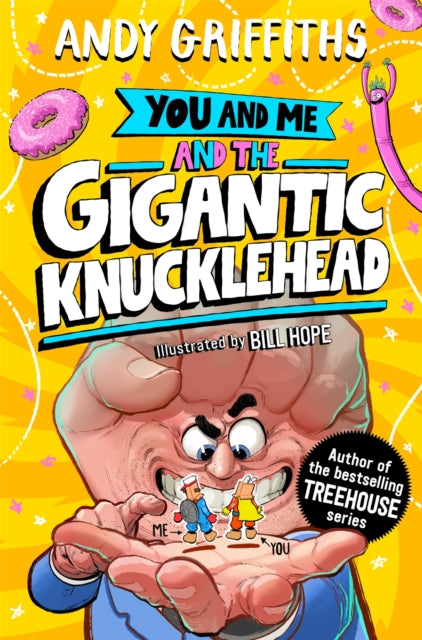 You and Me and the Gigantic Knucklehead - 9781035099245