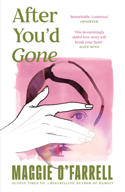 After You'd Gone : From the author of Hamnet - one of the most unforgettable love stories you'll ever read - 9781035430062