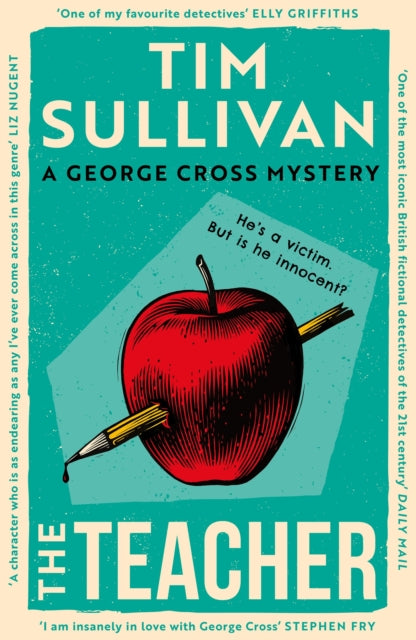 The Teacher : A case full of twists for the unforgettable must-read detective in 2026 - 9781035921386