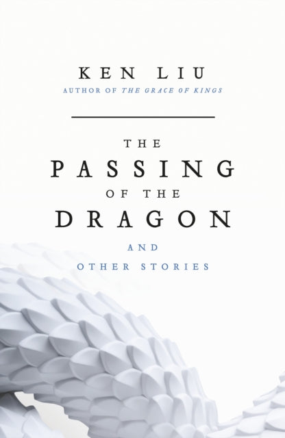 The Passing of the Dragon and Other Stories - 9781035929283
