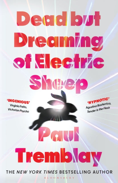 Dead but Dreaming of Electric Sheep : The most anticipated AI Horror of 2026 from a master of the genre - 9781037205798