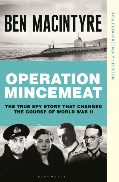 Operation Mincemeat : Dyslexia-Friendly Edition - 9781037210020