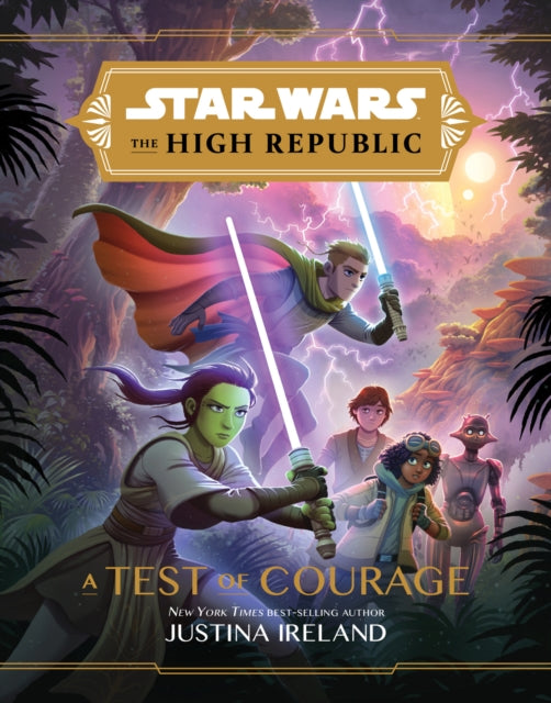 Star Wars The High Republic: A Test Of Courage - 9781368057301