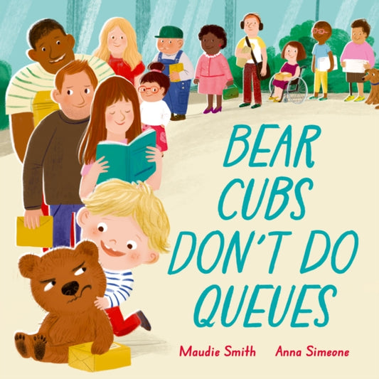 Bear Cubs Don't Do Queues - 9781382069052