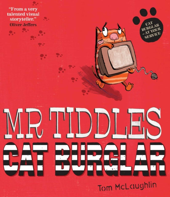 Mr Tiddles: Cat Burglar - 9781398513105