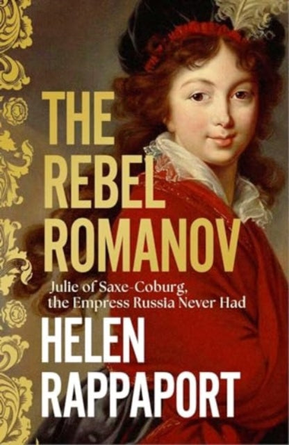The Rebel Romanov - 9781398525962
