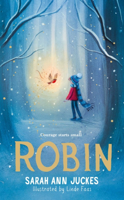 Robin : cosy up with a spellbinding winter story this Christmas - 9781398531055