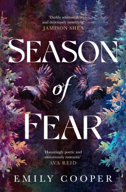 Season of Fear : 'A beguiling dark fantasy debut' AVA REID - 9781398535824