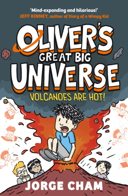 Oliver's Great Big Universe: Volcanoes are Hot! : A Times Children's Book of the Week Volume 2 - 9781398541740