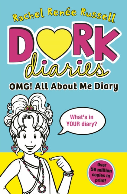 Dork Diaries: OMG! All About Me Diary : Get ready to make your own Dork Diary! - 9781398543836