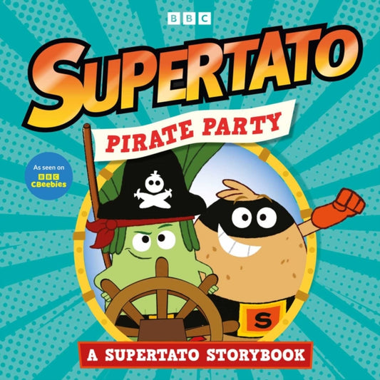 Pirate Party: A Supertato Storybook - 9781398557499
