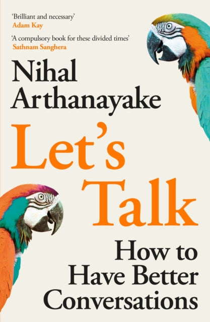 Let's Talk : 'A brilliant book on the art of conversation' Matt Haig - 9781398702240