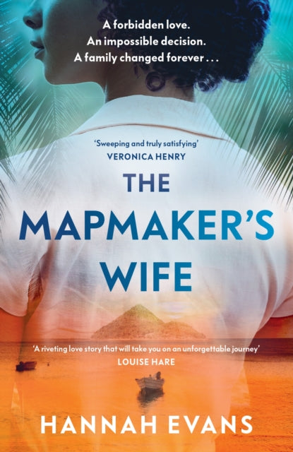 The Mapmaker's Wife : A spellbinding story of love, secrets and devastating choices - 9781398716223