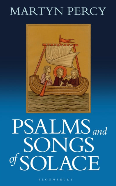 Psalms and Songs of Solace - 9781399414111