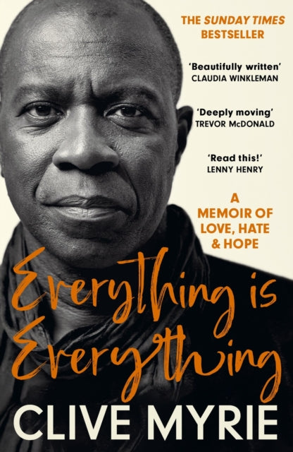 Everything is Everything : As seen on BBC's CLIVE MYRIE'S CARIBBEAN ADVENTURE - 9781399715003