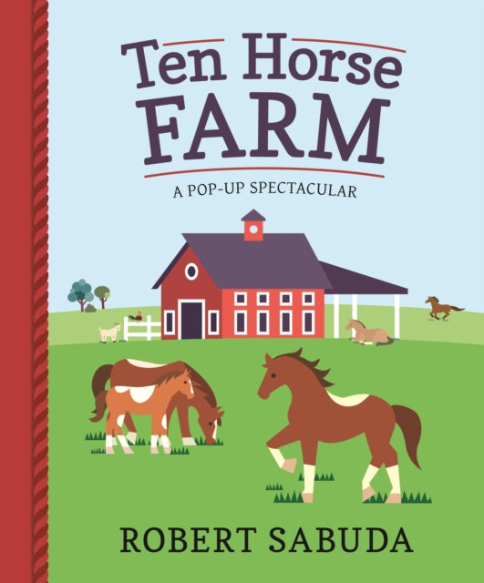 Ten Horse Farm : A Pop-up Spectacular - 9781406380804