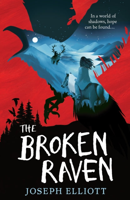 The Broken Raven (Shadow Skye, Book Two) - 9781406385878