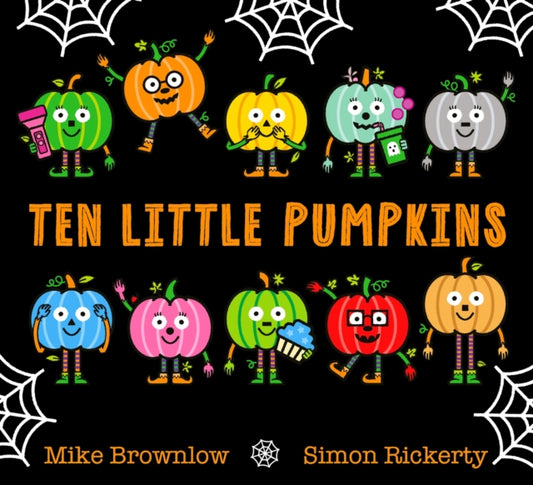 Ten Little Pumpkins : The perfect picture book for Halloween - 9781408366684