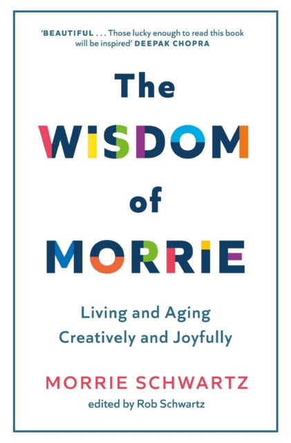 The Wisdom of Morrie - 9781408730447