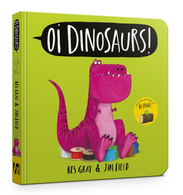 Oi Dinosaurs! Board Book - 9781444983135