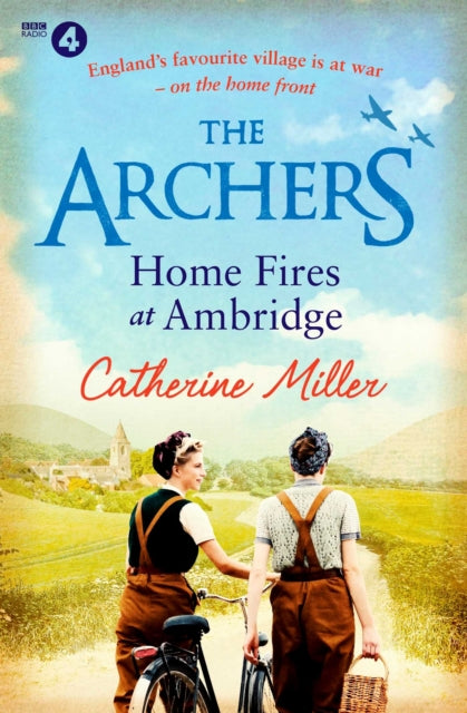 The Archers: Home Fires at Ambridge - 9781471195549