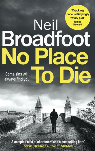 No Place to Die : A gritty and gripping crime thriller - 9781472127624