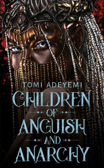 Children of Anguish and Anarchy - 9781509899432