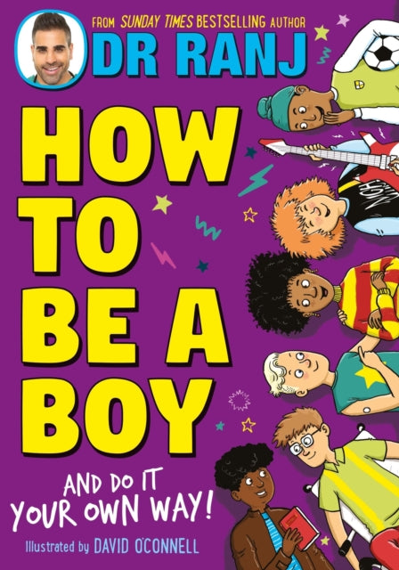 How to Be a Boy : and Do It Your Own Way - 9781526364968