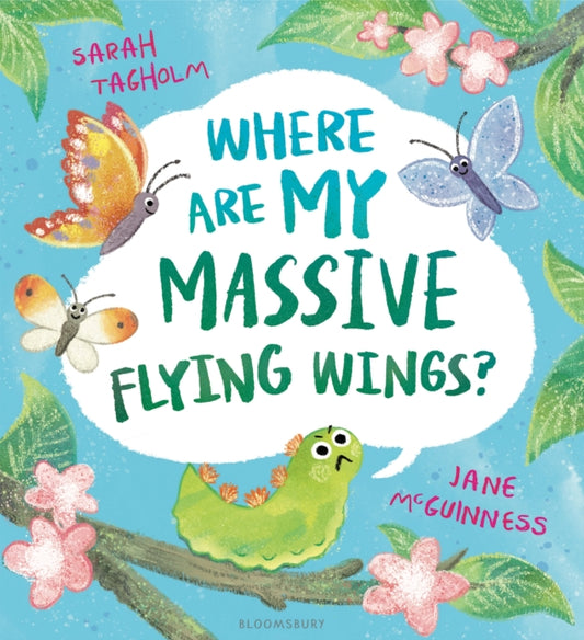 Where Are My Massive Flying Wings? : A soaringly funny picture book for little nature lovers! - 9781526627353