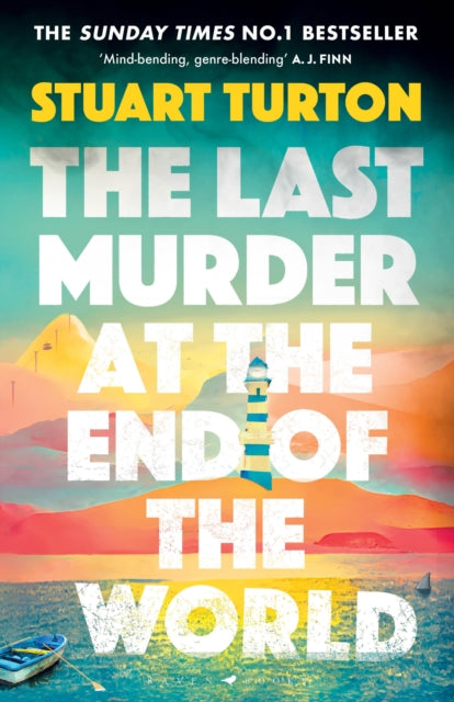 The Last Murder at the End of the World : The Number One Sunday Times bestseller - 9781526634955