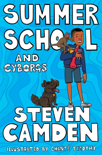 Summer School and Cyborgs - 9781529011005