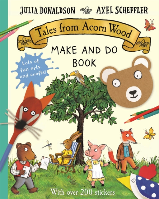 Tales from Acorn Wood Make and Do Book - 9781529046403